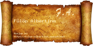 Fülöp Albertina névjegykártya